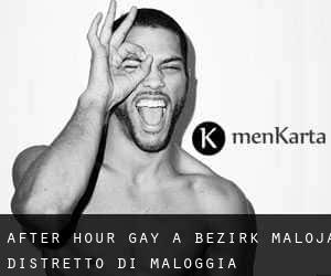 After Hour Gay a Bezirk Maloja / Distretto di Maloggia