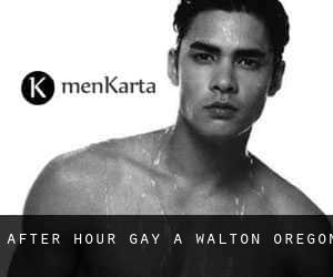 After Hour Gay a Walton (Oregon)