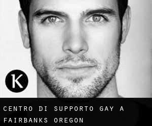 Centro di Supporto Gay a Fairbanks (Oregon)