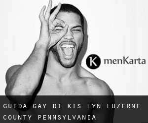 guida gay di Kis-Lyn (Luzerne County, Pennsylvania)