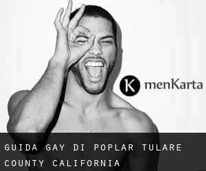 guida gay di Poplar (Tulare County, California)